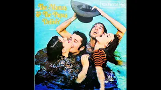 The Mamas & The Papas -  Dedicated To The One I Love -  1967 (STEREO in)