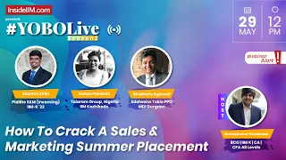 How To Crack A Sales And Marketing Summer Placement? | #YOBOLiveS02E05