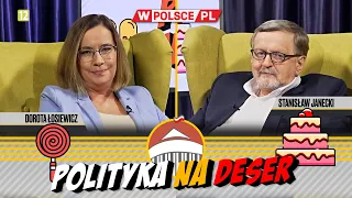 POLITYKA NA DESER | Dorota Łosiewicz i Stanisław Janecki (30.05.2024)