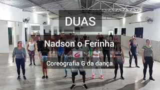 Nadson o Ferinha - Duas (SE Quer Procurar Procura) - Coreografia G da dança