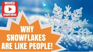 WHY SNOWFLAKES ARE LIKE PEOPLE! - Eric Thyrell