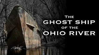 The S.S. Sachem - Ghost Ship of the Ohio River