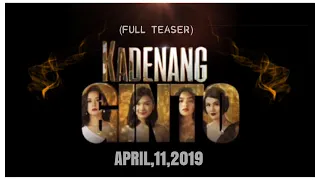 KADENANG GINTO april 11 ,2019 teaser