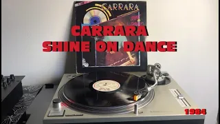 Carrara - Shine On Dance (Italo-Disco 1984) (Extended Version) AUDIO HQ - FULL HD