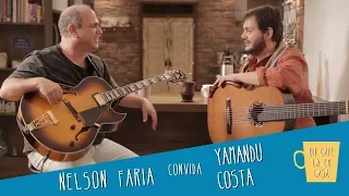 Yamandu Costa and Nelson Faria | Coffee and Jazz