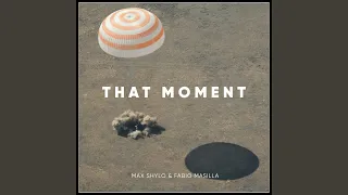 That Moment