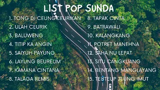 LIST LAGU POP SUNDA TERBAIK | NOSTALGIA SAAT SANTAI