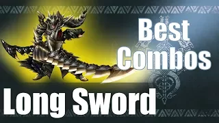 Monster Hunter World [MHW] - The BEST Long Sword Combos (Guide)