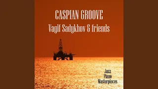Caspian Groove