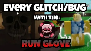 EVERY GLITCH/BUG WITH THE RUN GLOVE / Slap Battles