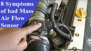 8 Symptoms of bad Mass Air Flow Sensor, MAF Sensor