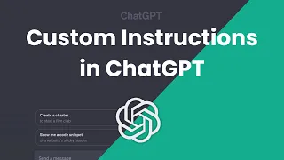 Custom Instructions in ChatGPT : Customizing AI Responses to Your Needs