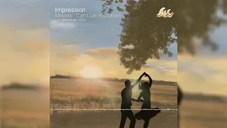 Impression Feat. Stunna - Can't Let You Down