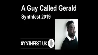 A Guy Called Gerald synthfest 2019