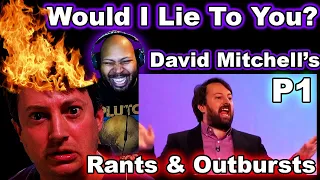 Mitchellian rants and outbursts - David Mitchell on Would I Lie to You? Part 1 Reaction