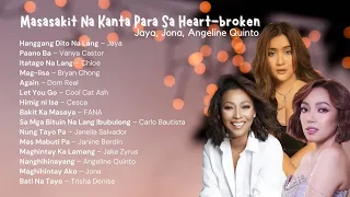 Masasakit na Kanta Para sa heart-broken 😭 Jaya, Jona, Angeline Quinto