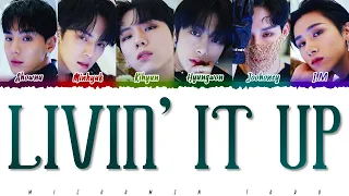 MONSTA X - 'LIVIN' IT UP' (Korean Version) [Color Coded/Han/Rom/Eng]