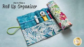 How to Make a Roll Up Organizer | a Shabby Fabrics Tutorial