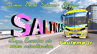 Cica | Salinas - Santa Elena - Guayaquil | Mapa ecuador ats ( nueva actualizacion ) mod yaulema jr