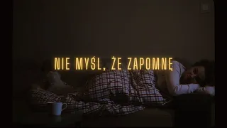 Weronika Szymańska - Nie myśl, że zapomnę (Official Lyric Video)