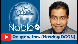 Ocugen (OCGN) CEO Shankar Musunuri – Presentation from NobleCon17