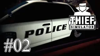 どろぼう歴２日のルーキー、逮捕される #02 ～ Thief Simulator