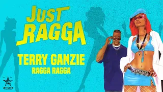 Terry Ganzie - Ragga Ragga (Official Audio) | Jet Star Music