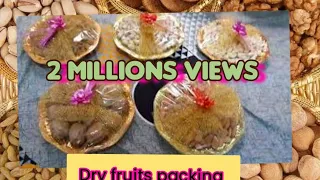 Dry fruit paking || Engagement dry fruit paking