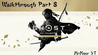 Ghost of Tsushima Walkthrough Part 8 |  Director's Cut 2023 | The Iron Hook