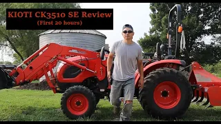Kioti CK3510 SE Tractor 20 hour review & ride along. Do I regret getting a Kioti?