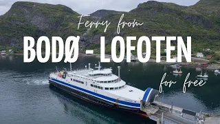 Bodø - Moskenes Ferry for FREE? - Here’s How!