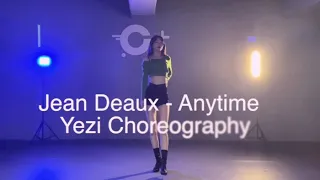 Jean Deaux-Anytime - Yezi Choreography