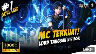 soul land tang San season 1 ¡! MC Terkuat Lord tang San nis bos