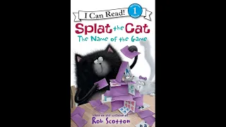 Splat The Cat The Name Of The Game by Amy Hsu Lin | Read by Grandmama