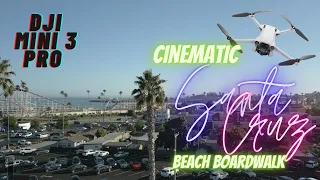 #time2fly -DJI Mini 3 Pro- Cinematic Santa Cruz Beach 🏖 Boardwalk By 249g Drone