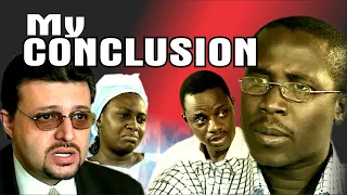 MY CONCLUSION || Written & Directed by 'Shola Mike Agboola || By EVOM Films Inc.