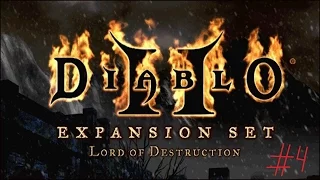 Прохождение Diablo 2 LoD #4 (Башня есть, а если найду?)
