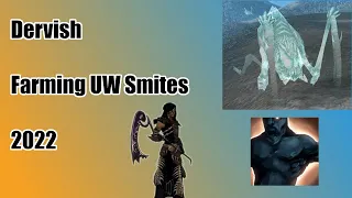 [Guild Wars] Dervish UW Smite Crawler Farm Guide 2022 - With commentary