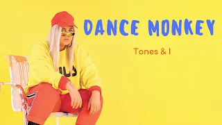 Как Стала Известна TONES AND I Dance Monkey