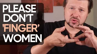 Stop ‘fingering’. 5 master techniques to touch vagina | Alexey Welsh