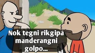 Nok tegni rikgipani golpo.