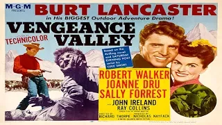 VENGEANCE VALLEY 1951 - BURT LANCASTER - HD REMASTERED