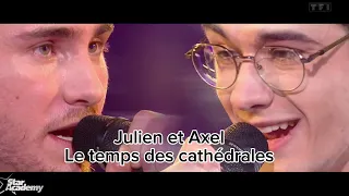 Julien et Axel - Le temps des cathédrales ( Star academy 2023 )