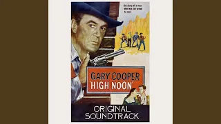 Do Not Forsake Me, Oh My Darlin' (From "High Noon" Original Soundtrack)