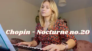 Chopin Nocturne No. 20, in C sharp minor | EmiliaPlaysPiano