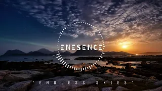 Enesence - Endless Skies | Chill | New Age Chill Music 2023 (Global) #newagechillmusic2023 #chill