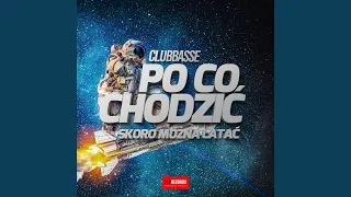 Po co chodzić