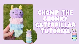 Chomp the Chonky Caterpillar No Sew Pattern for Beginners | Step-by-Step Tutorial