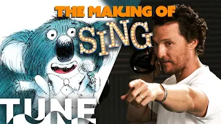 The Making of Sing | TUNE