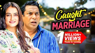 Caught Marriage - কট ম্যারেজ | Mosharraf Karim | Aparna Ghosh | Bangla New Natok 2020